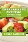 Carla Sánchez - Ensaladas de Ensueño