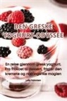 Laila Halvorsen - DEN GRESKE YOGHURT-ODYSSEE