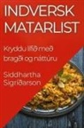 Siddhartha Sigríðarson - Indversk Matarlist