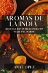 Ana López - Aromas de la India