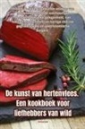 Bas Jacobs - De kunst van hertenvlees. Een kookboek voor liefhebbers van wild