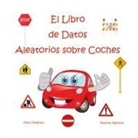 Pauline Malkoun - El Libro de Datos Aleatorios sobre Coches