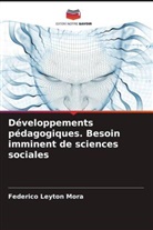 Federico Leyton Mora - Développements pédagogiques. Besoin imminent de sciences sociales