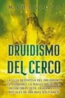 Mari Silva - Druidismo del cerco
