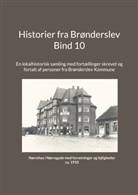 Jens Otto Madsen - Historier fra Brønderslev - Bind 10