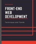 Kiet Huynh - Front-End Web Development Techniques and Trends