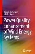 Adel A Elbaset, Adel A. Elbaset, Wessam Arafa Hafez - Power Quality Enhancement of Wind Energy Systems