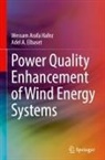 Adel A Elbaset, Adel A. Elbaset, Wessam Arafa Hafez - Power Quality Enhancement of Wind Energy Systems