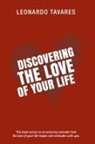 Leonardo Tavares - Discovering the Love of Your Life