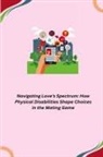 Navigating Love's Spectrum
