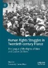 Max Likin - Human Rights Struggles in Twentieth-century France