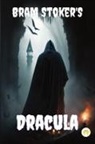 Bram Stoker - Dracula (Deluxe Hardbound Edition)