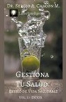 Sergio A. Chacón M. - Gestiona Tu Salud