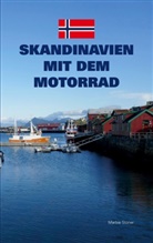 Marbie Stoner - Skandinavien mit dem Motorrad