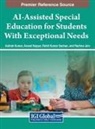 Ashish Kumar, Anand Nayyar, Rohit Kumar Sachan - AI-Assisted Special Education for Students With Exceptional Needs