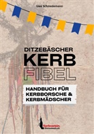 Uwe Schmedemann, Kerbverein Dietzenbach - Kerbfibel
