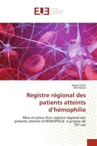 Maha Charfi, Olfa Kassar - Registre régional des patients atteints d'hémophilie