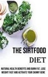 Clarence Nixon - The Sirtfood Diet