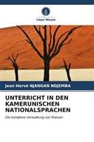 Jean Herv&eacute; Njangan Ndjemba - UNTERRICHT IN DEN KAMERUNISCHEN NATIONALSPRACHEN