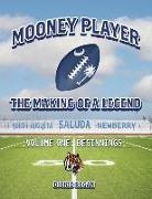 Dickie Regan - Mooney Player the Making of a Legend