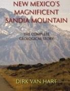 Dirk van Hart - New Mexico's Magnificent Sandia Mountain (Hardcover)