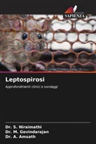 A. Amsath, Dr. A. Amsath, Dr. M. Govindarajan, M. Govindarajan, Dr. S. Niraimathi, S. Niraimathi - Leptospirosi