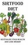 Clarence Nixon - Sirtfood Diet