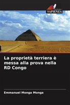 Emmanuel Monga Monga - La proprietà terriera è messa alla prova nella RD Congo