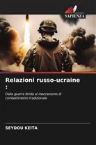 Seydou Keïta - Relazioni russo-ucraine :