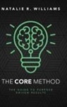 Natalie R. Williams - The CORE Method