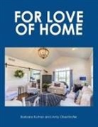 Barbara Kutner, Amy Obenhofer - For Love of Home