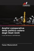 Tamar Mkalavishvili - Analisi comparativa della politica estera degli Stati Uniti