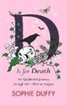 Sophie Duffy, Duffy Sophie - D Is for Death
