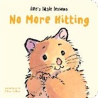 Bernette Ford, Sam Williams - Life’s Little Lessons: No More Hitting
