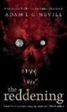 Adam Nevill - The Reddening