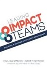 Paul Bloomberg, Barb Pitchford - Leading Impact Teams