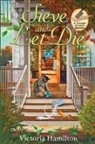 Victoria Hamilton - Sieve and Let Die