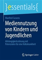 Manfred Cassens - Mediennutzung von Kindern und Jugendlichen