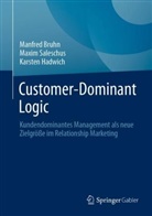Manfred Bruhn, Karsten Hadwich, Maxim Saleschus - Customer-Dominant Logic