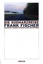 Frank Fischer, Andreas Vogel - Die Südharzreise