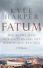 Kyle Harper - Fatum
