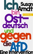Susan Arndt - Ich bin ostdeutsch und gegen die AfD