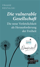 Frauke Rostalski - Die vulnerable Gesellschaft