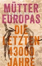 Karin Bojs - Mütter Europas