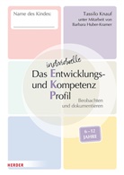 Barbara Huber-Kramer, Tassilo Knauf - Das individuelle Entwicklungs- und Kompetenzprofil (EKP) für Kinder von 6-12 Jahren. Arbeitsheft [10 Stück]