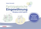 Marjan Alemzadeh, Anna Lena Wollny - Partizipatorische Eingewöhnung