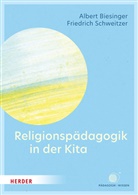 Albert Biesinger, Friedrich Schweitzer - Religionspädagogik in der Kita