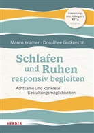 Dorothee Gutknecht, Dorothee (Prof.) Gutknecht, Maren Kramer, Gudrun Maddalena, Gudrun de Maddalena - Schlafen und Ruhen responsiv begleiten