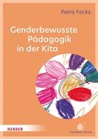 Petra Focks - Genderbewusste Pädagogik in der Kita