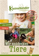 Eva Danner, Florian Esser-Greassidou, Michaela Fichtner, Michael Fink, Bettina Freimut, Nathalie Rahm... - Die Praxismappe: Wir entdecken Tiere